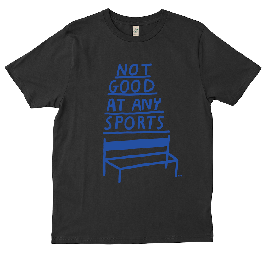 Not Good At Any Sports